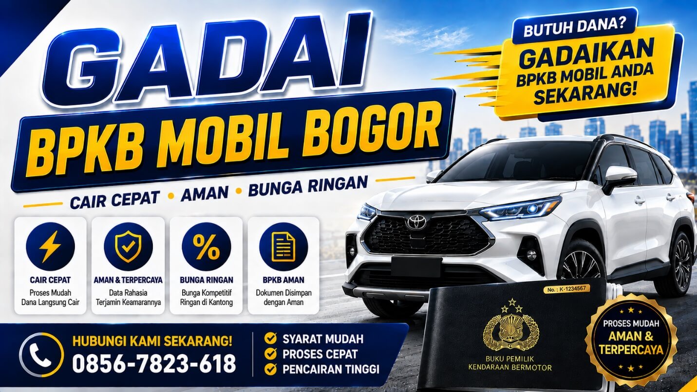 Gadai BPKB Mobil di Bogor